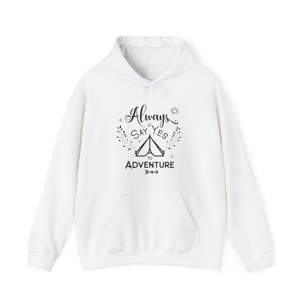 Always Say Yes To Adventure Unisex Heavy Blend Hooded Sweatshirt