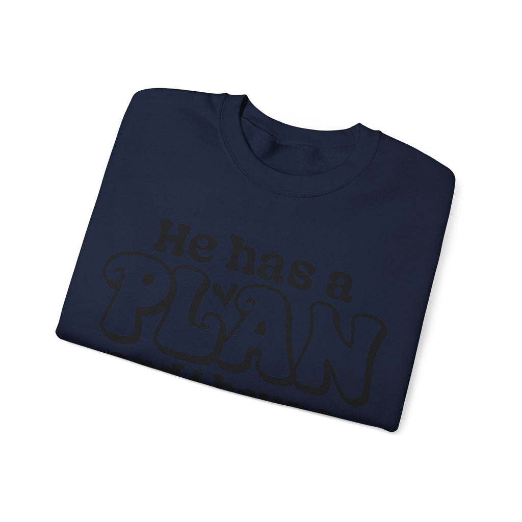 He Has A Plan Unisex Heavy Blend Crewneck Sweatshirt For Ultimate Comfort