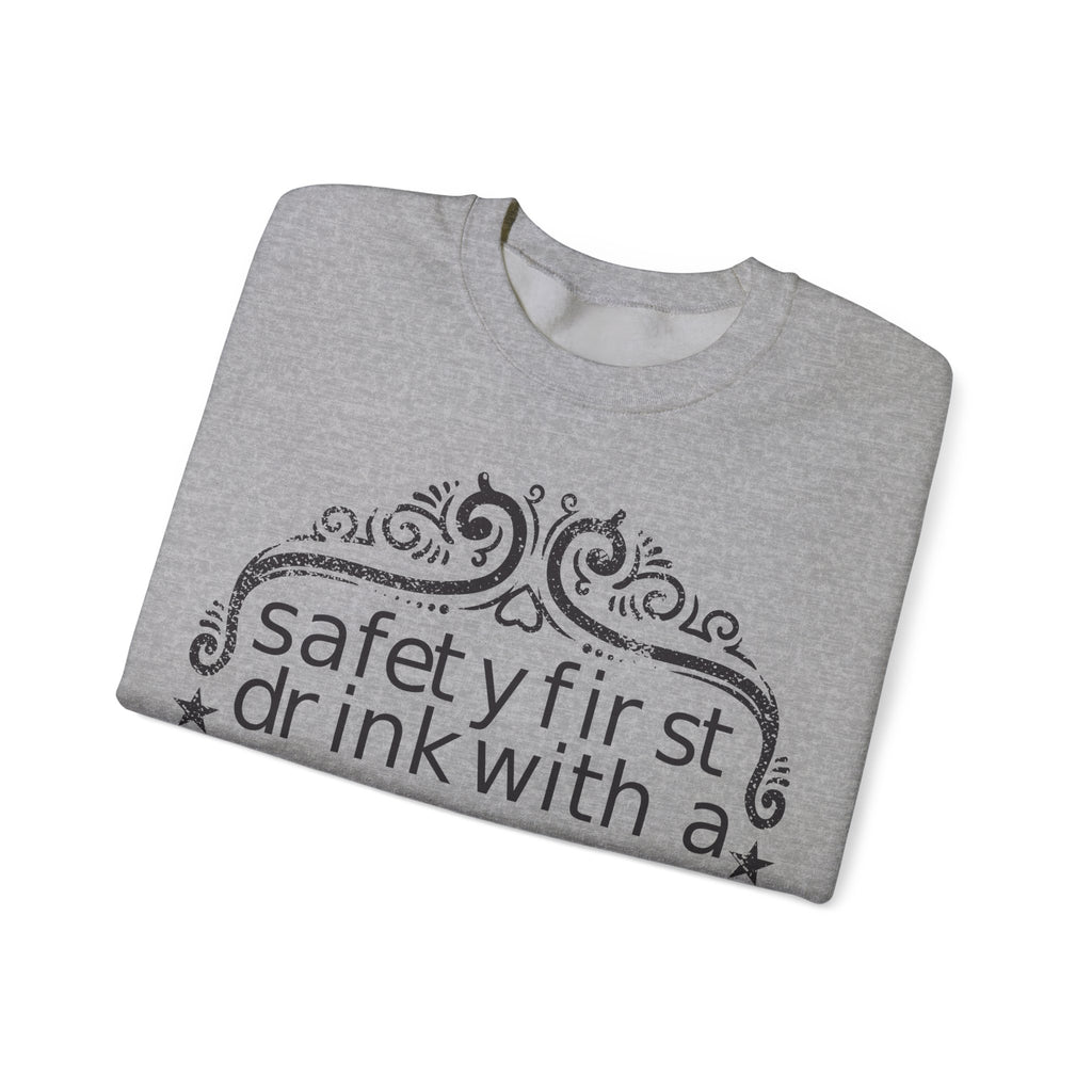 Safety First Drink With A Nurse Unisex Heavy Blend Crewneck Sweatshirt