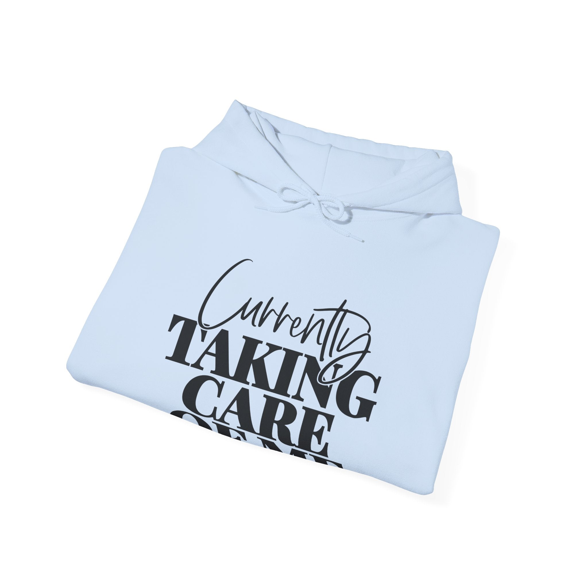 Currently Taking Care of Me Unisex Heavy Blend Hooded Sweatshirt