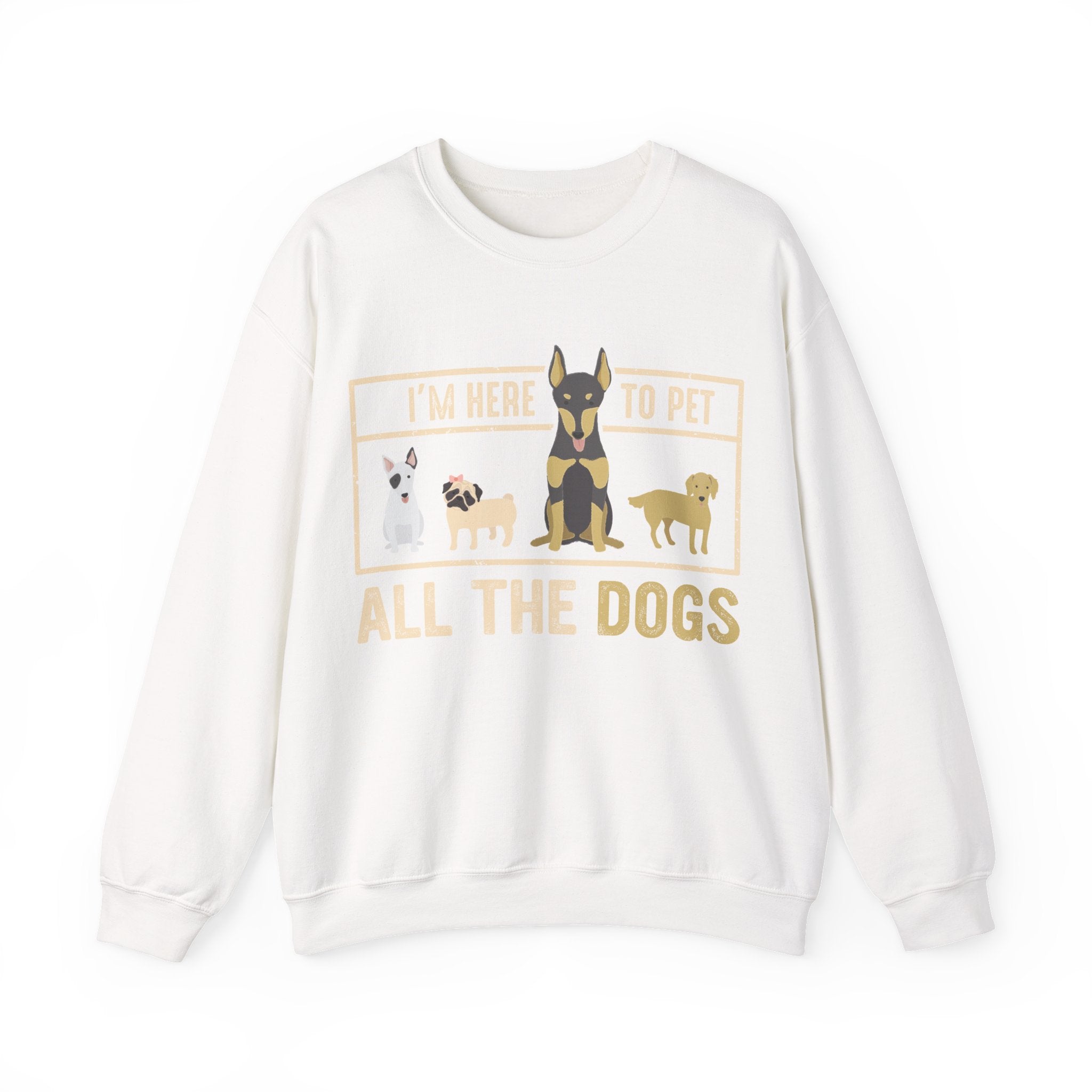 Im Here To Pet All The Dogs Unisex Heavy Blend Crewneck Sweatshirt