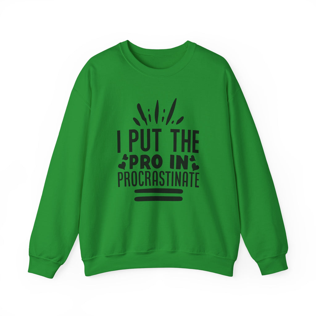 I Put The Pro In Procrastinate Unisex Heavy Blend Crewneck Sweatshirt