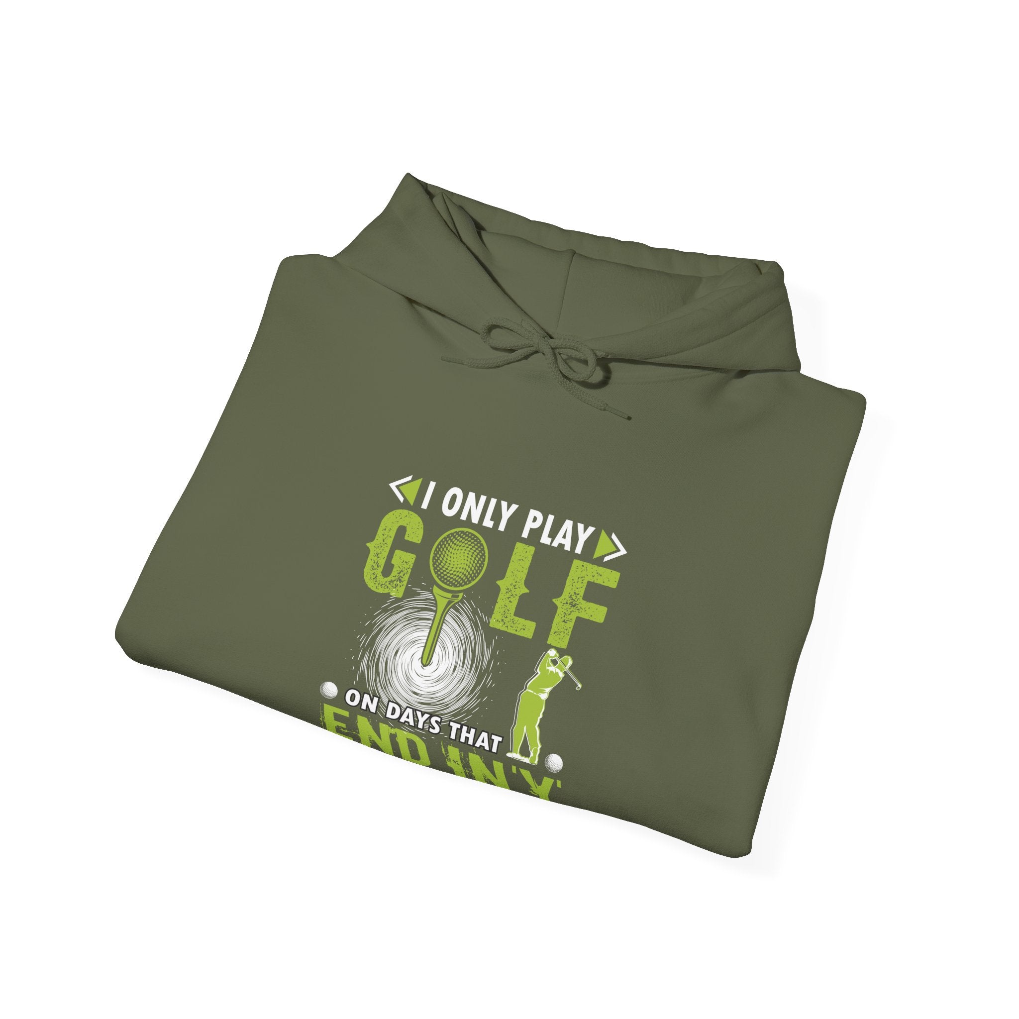 I Only Play Golf On Days That End In Y Unisex Heavy Blend Hooded Sweatshirt
