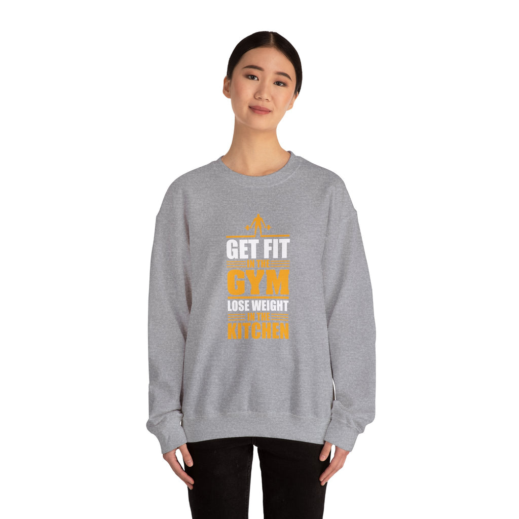 Get Fit In The Gym Lose Weight Unisex Heavy Blend Crewneck Sweatshirt
