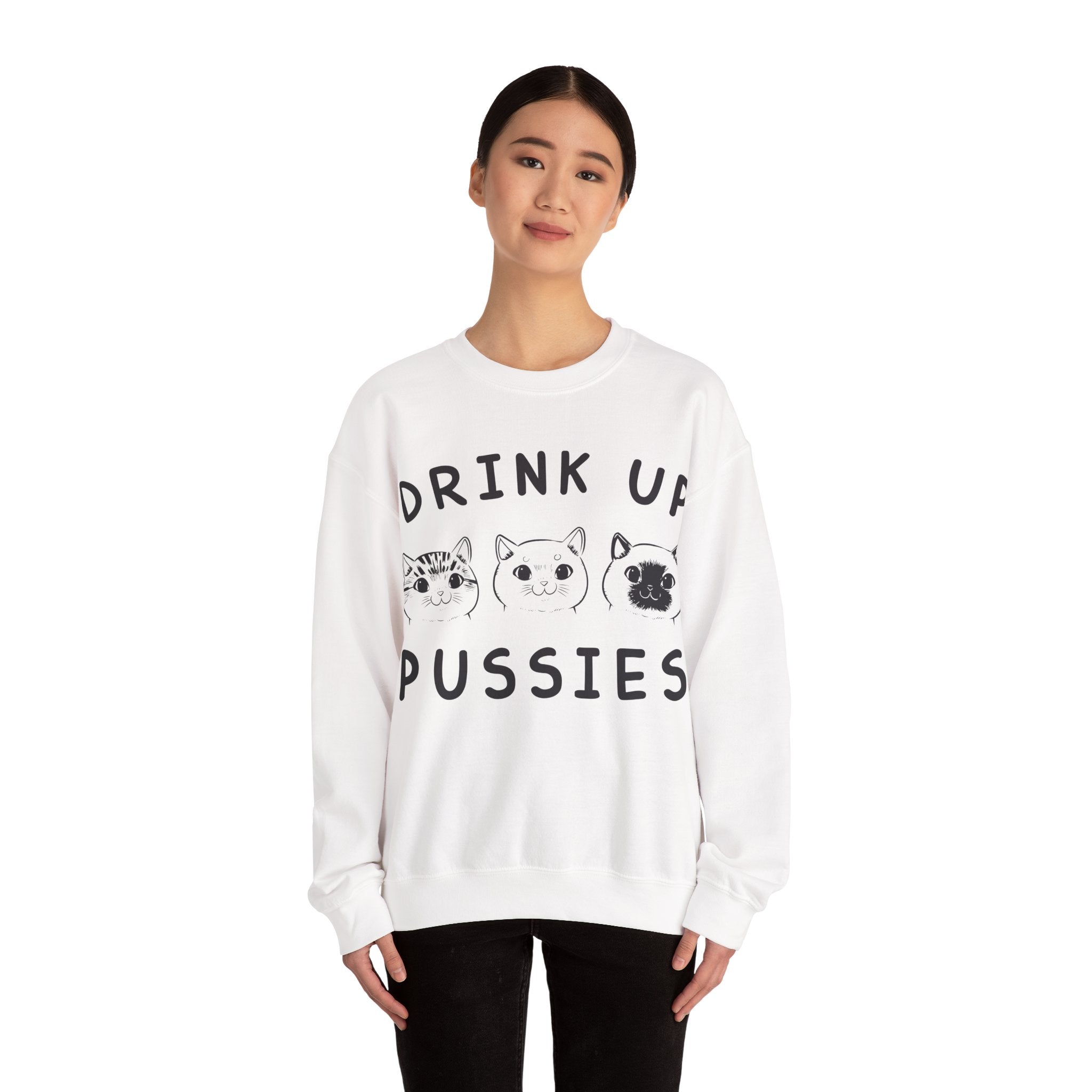 Drink Up Pussies Unisex Heavy Blend Crewneck Sweatshirt for Ultimate Comfort