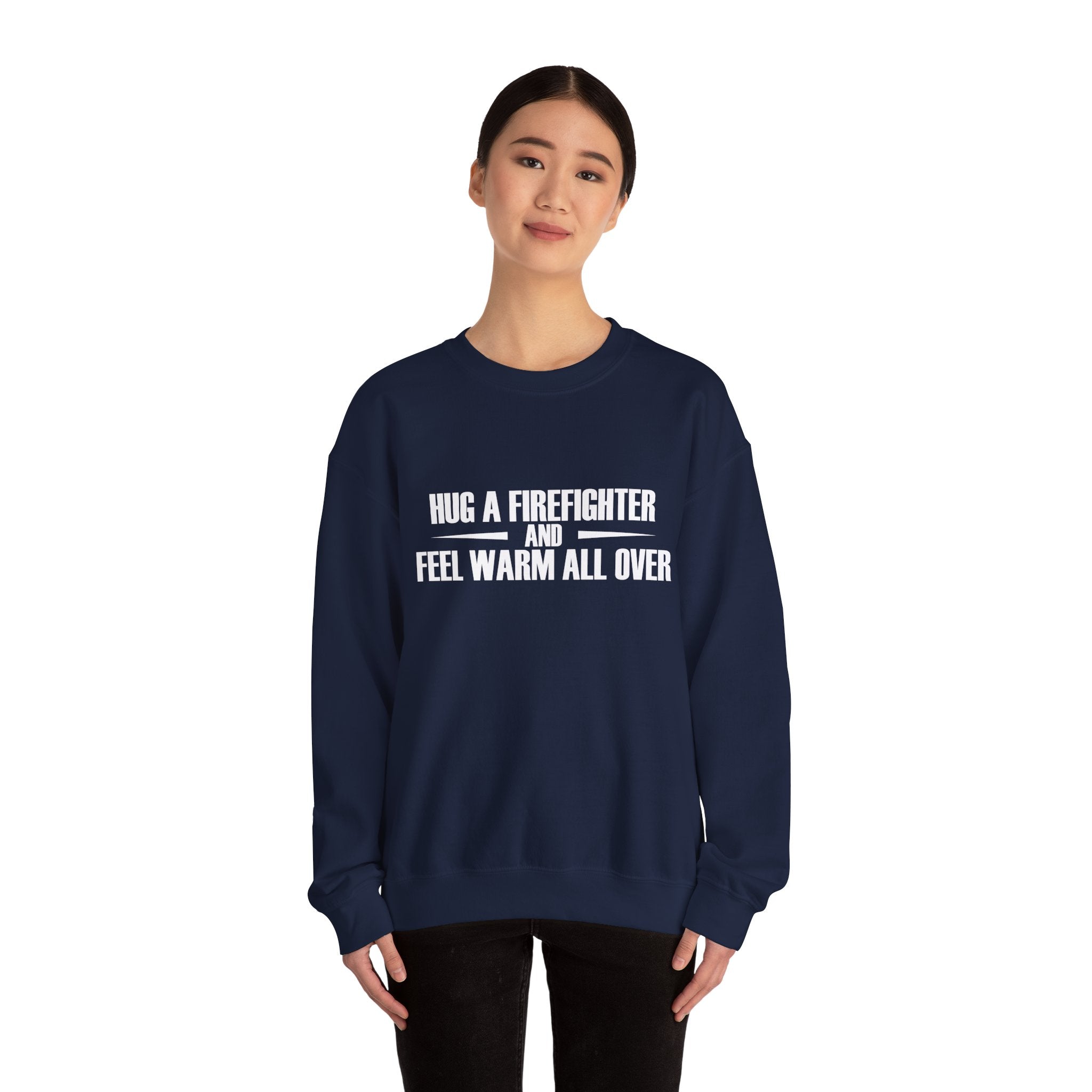 Hug A Firefighter Unisex Heavy Blend Crewneck Sweatshirt For Ultimate Comfort