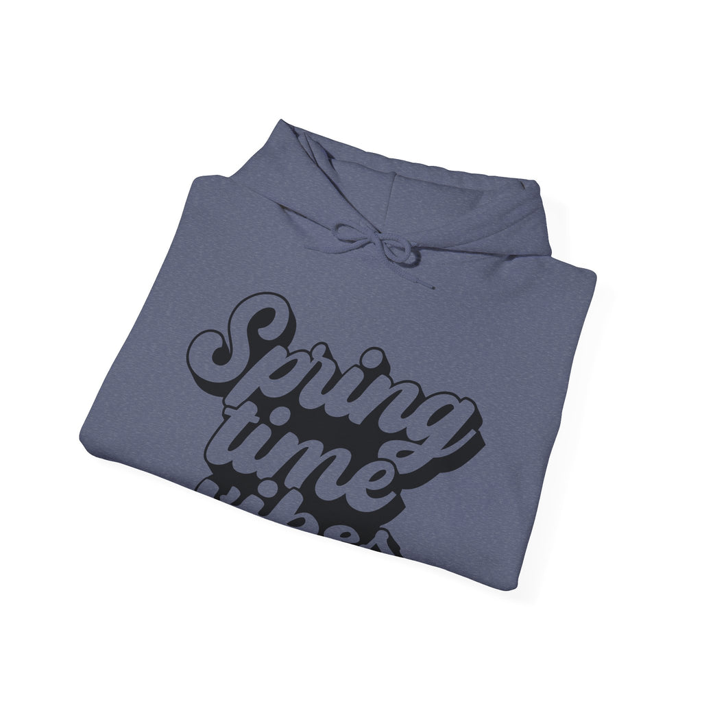 Spring Time Vibes Unisex Heavy Blend Hooded Sweatshirt for Ultimate Comfort