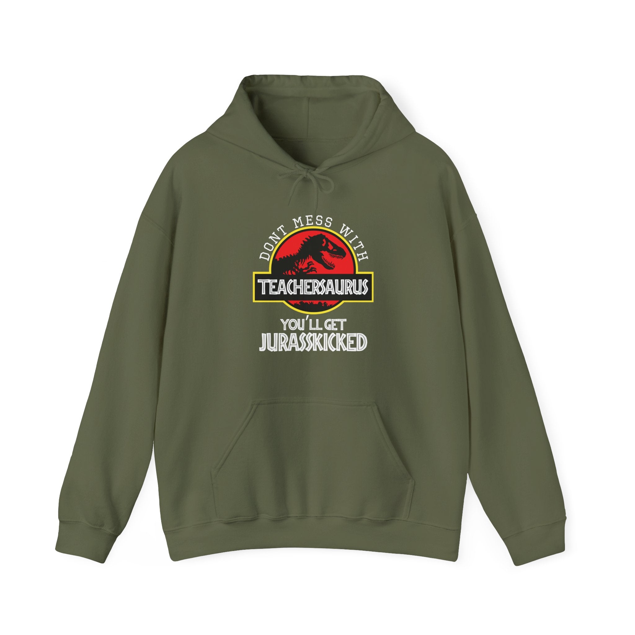 Dont Mess With Teacher Youll Get Jurasskicked Unisex Heavy Blend Hooded Sweatshirt