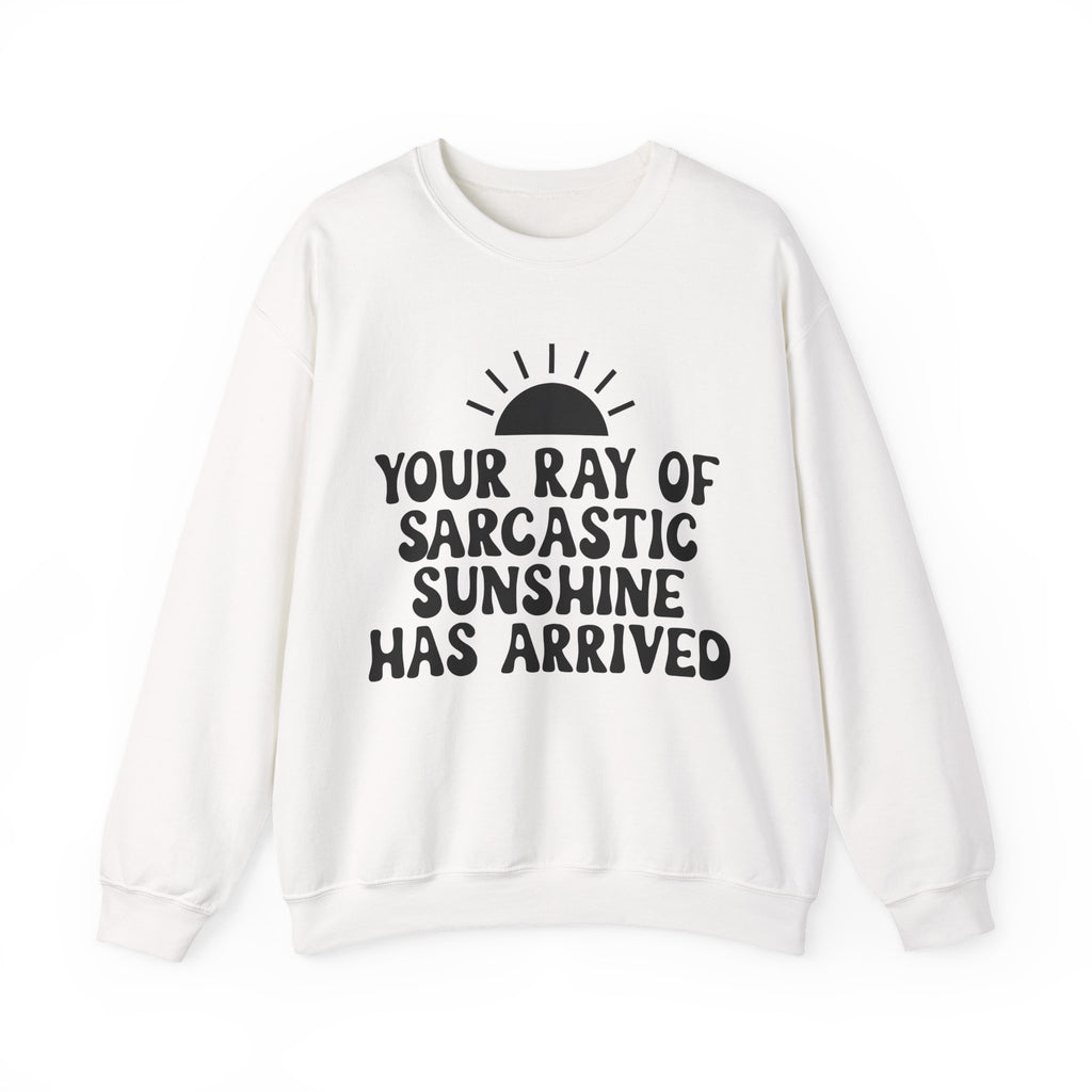 Your Ray Of Sarcastic Sunshine Unisex Heavy Blend Crewneck Sweatshirt