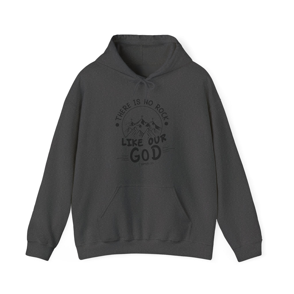 There Is No Rock Like Our God Unisex Heavy Blend Hooded Sweatshirt