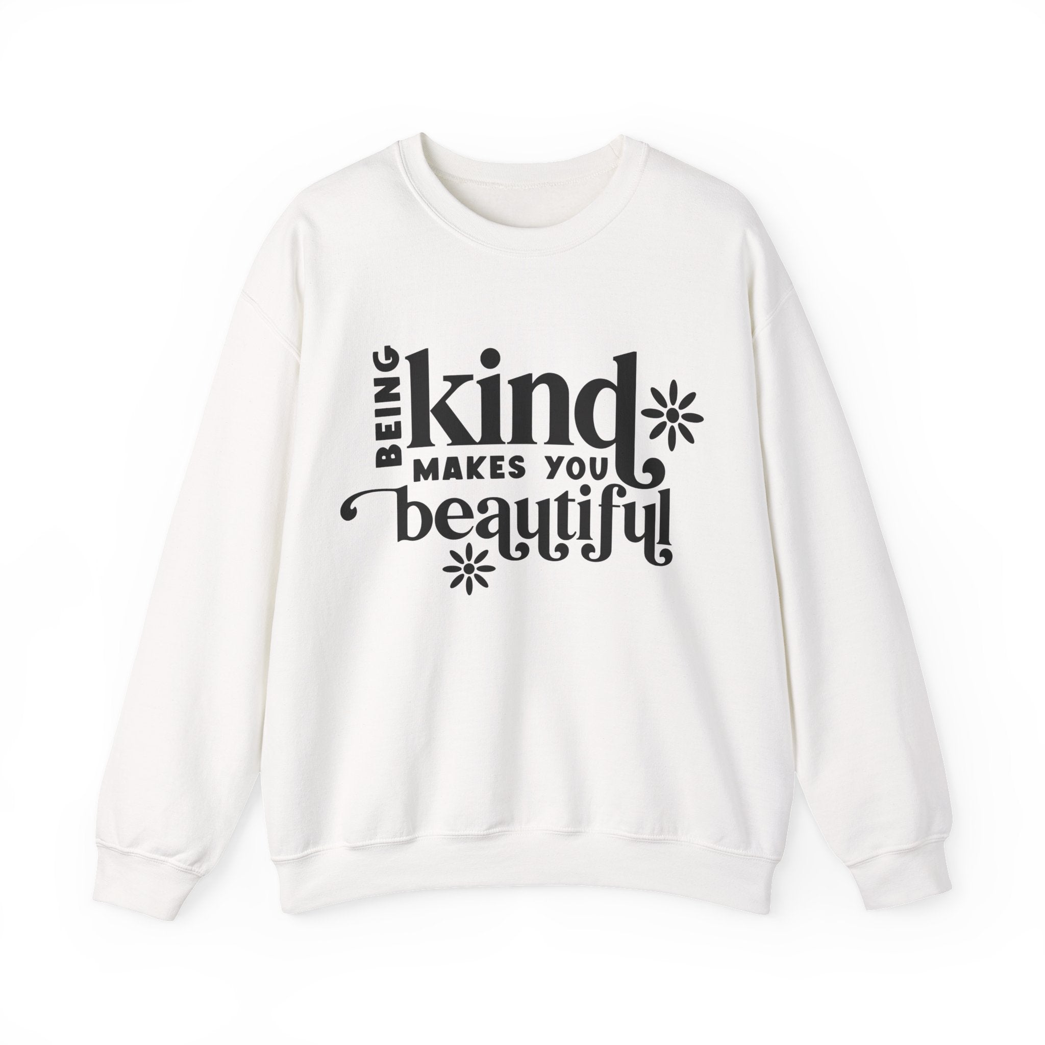 Being Kind Makes You Beautiful Unisex Heavy Blend Crewneck Sweatshirt