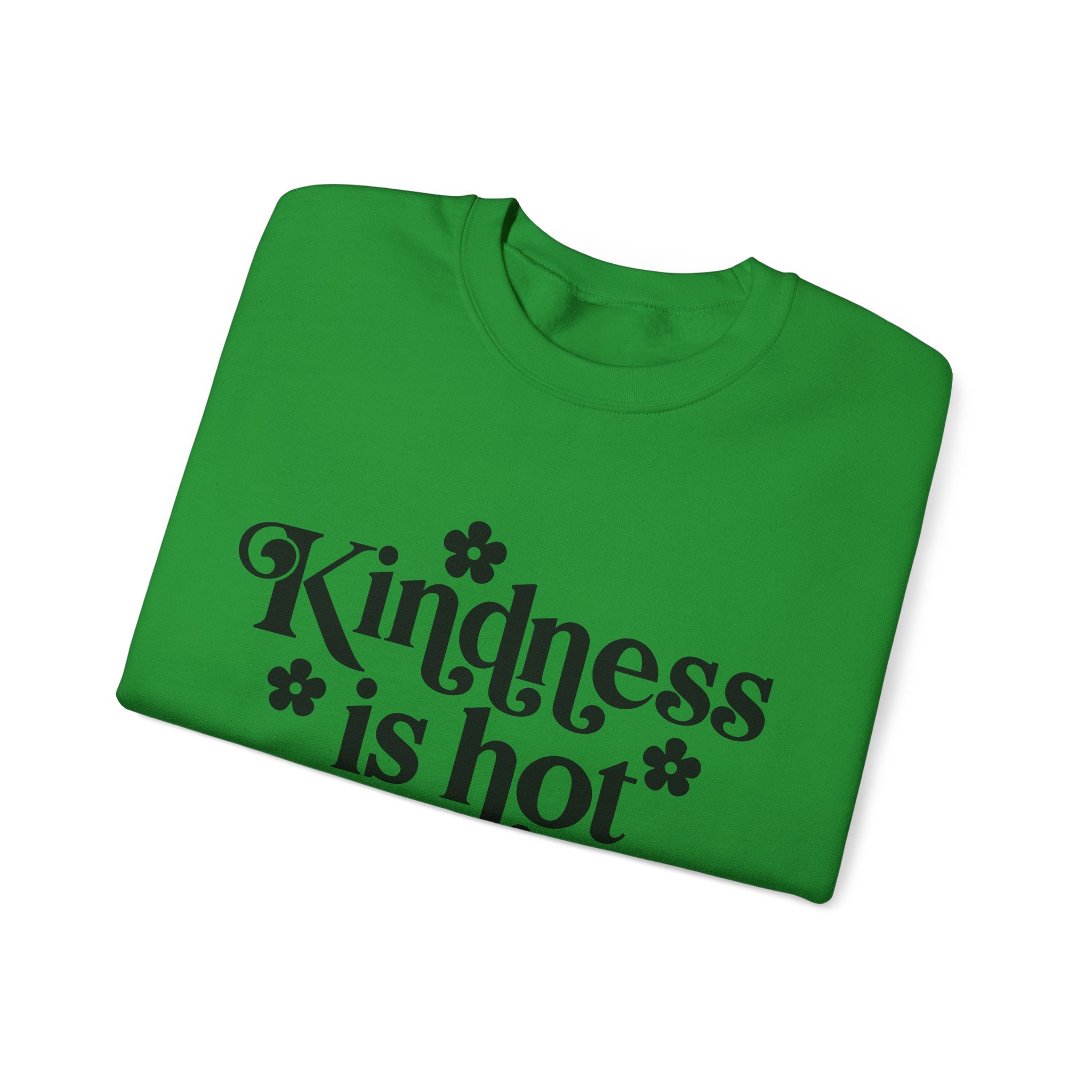 Kindness Is Hot Unisex Heavy Blend Crewneck Sweatshirt for Ultimate Comfort