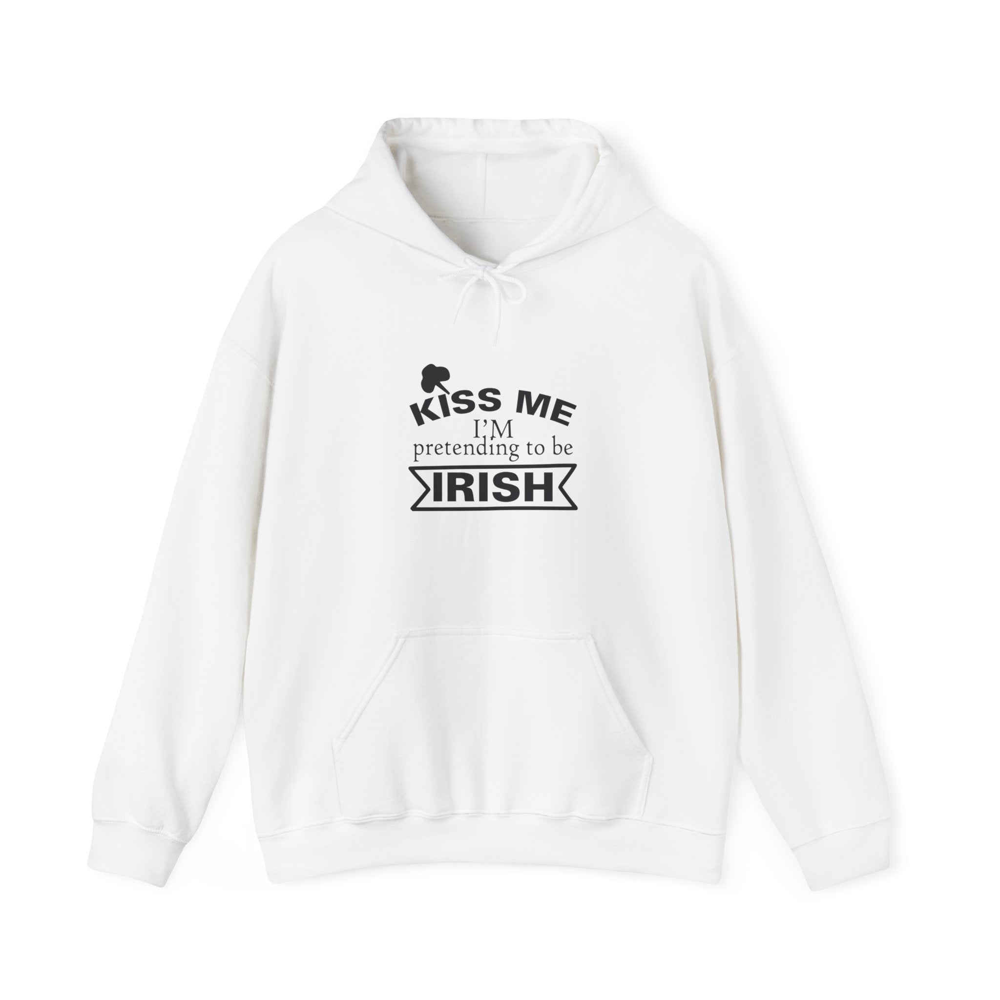 Kiss Me I Am Pretending To Be Irish Unisex Heavy Blend Hooded Sweatshirt