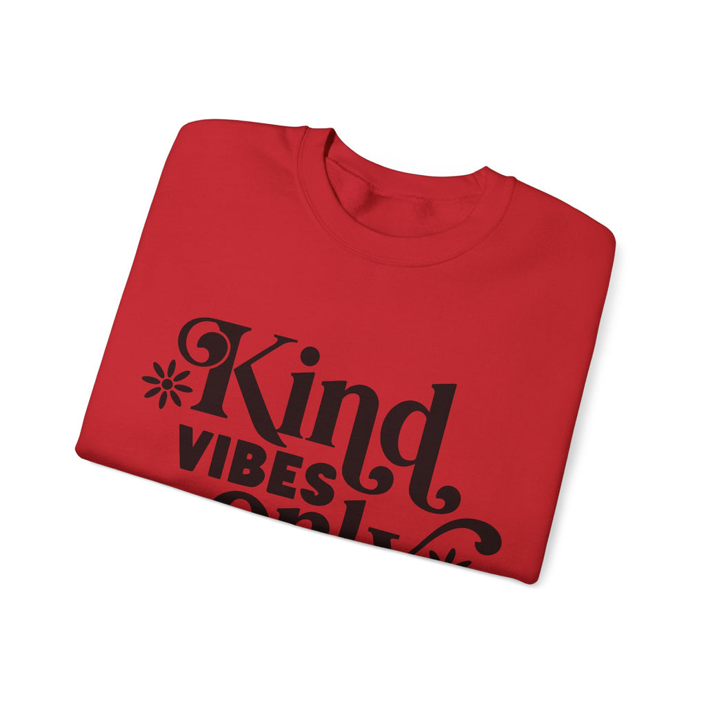 Kind Vibes Only Unisex Heavy Blend Crewneck Sweatshirt for Ultimate Comfort