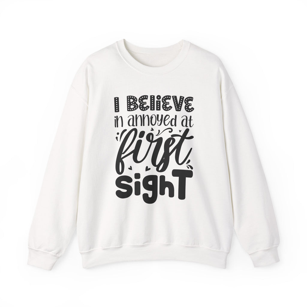 I Believe In Annoyed At First Sight Unisex Heavy Blend Crewneck Sweatshirt