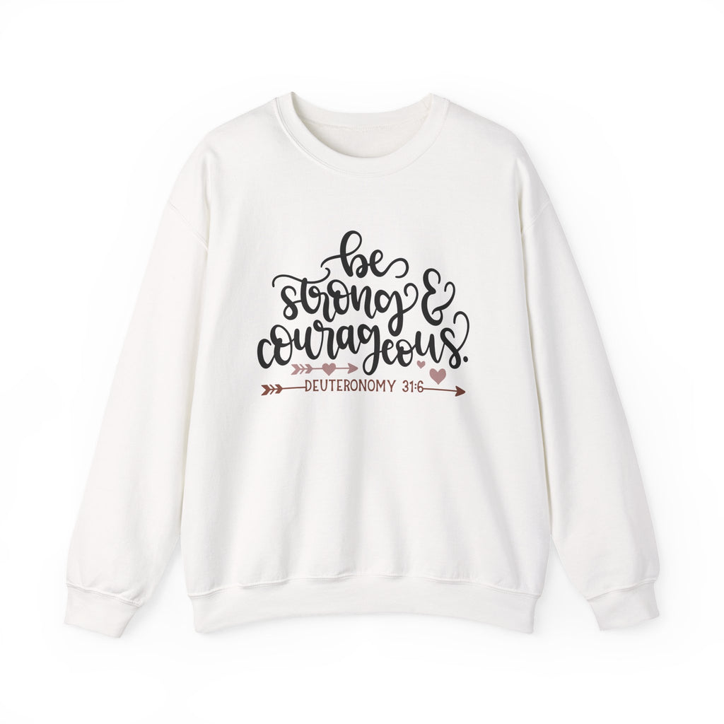 Be Strong And Courageous Deuteronomy 3 16 Unisex Heavy Blend Crewneck Sweatshirt