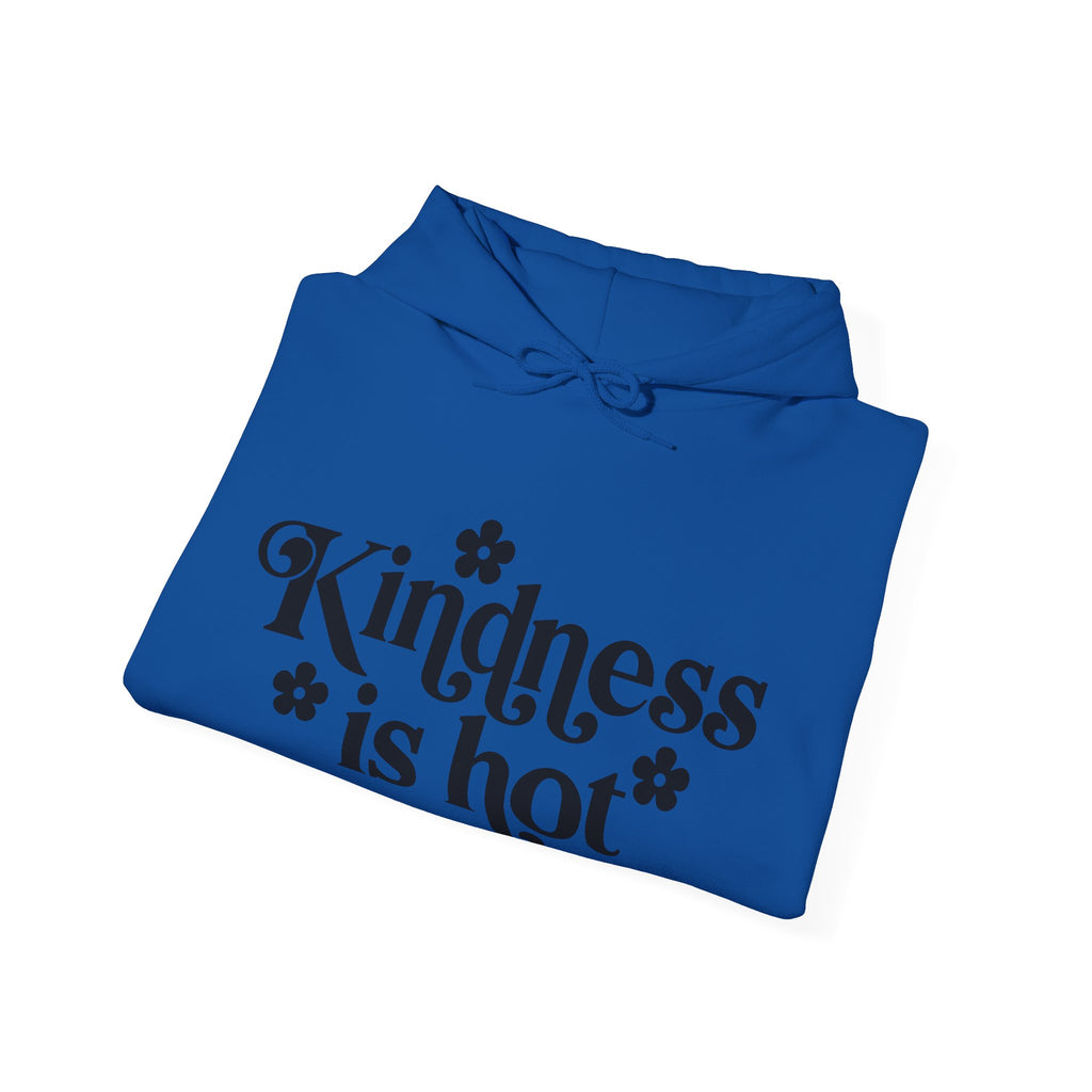 Kindness Is Hot Unisex Heavy Blend Hooded Sweatshirt for Ultimate Comfort