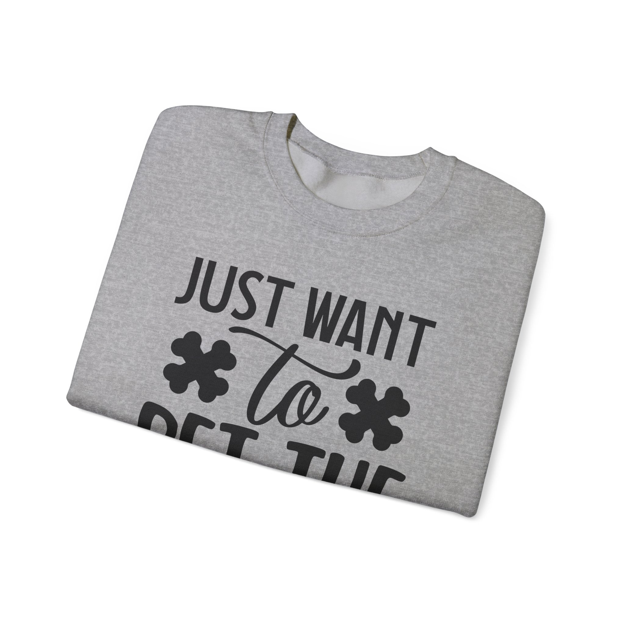 Just Want To Pet The Dogs Unisex Heavy Blend Crewneck Sweatshirt
